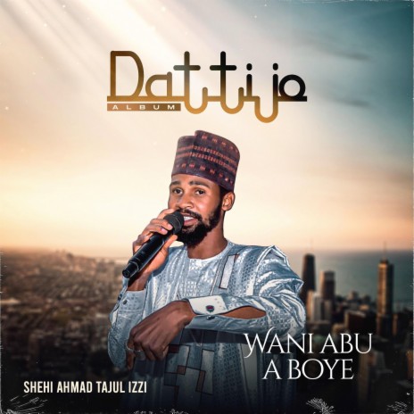 Wani Abu a Boye | Boomplay Music