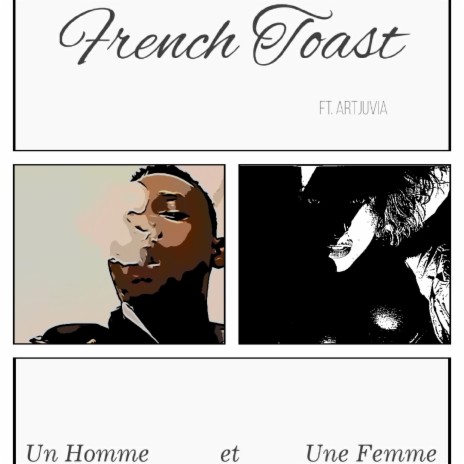 French Toast UHUF ft. ArtJuvia | Boomplay Music