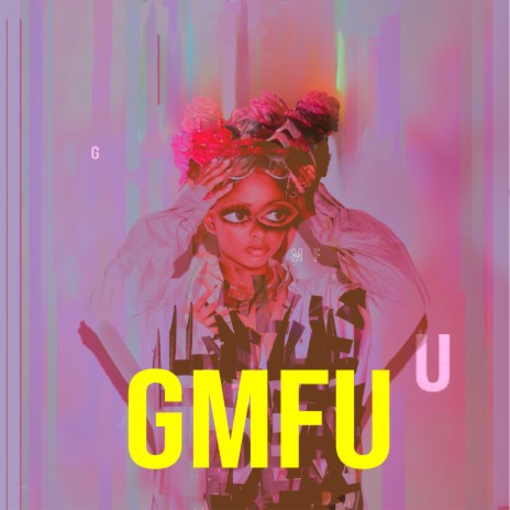 GMFU | Boomplay Music