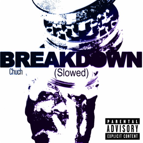 Breakdown (Slowed) | Boomplay Music