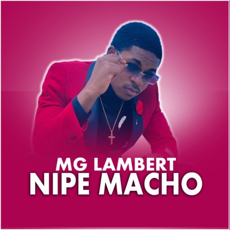 Nipe Macho | Boomplay Music