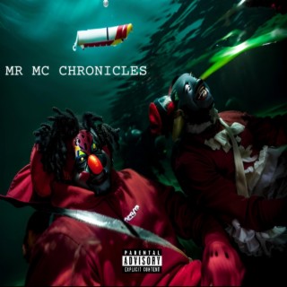MR MC CHRONICLES