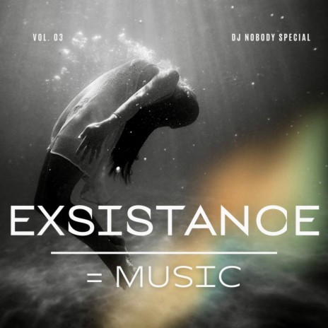 Exsistance = Music | Boomplay Music