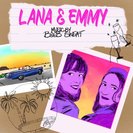 Lana & Emmy | Boomplay Music