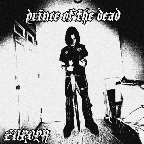 prince of the dead | Boomplay Music