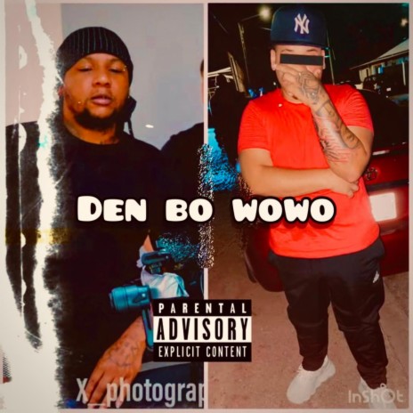 DEN BO WOWO pt1 ft. Robaloo Frans | Boomplay Music