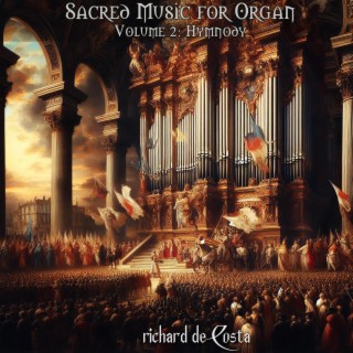Sacred Music for Organ Volume 2: Hymnody