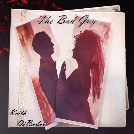 The Bad Guy ft. Brian J Anthony | Boomplay Music