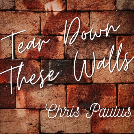 Tear Down These Walls | Boomplay Music