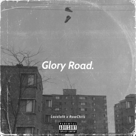 Die Young! (Road To Glory) ft. Lazzlo1k | Boomplay Music