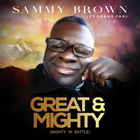 Great & Mighty (Mighty In Battle) | Boomplay Music