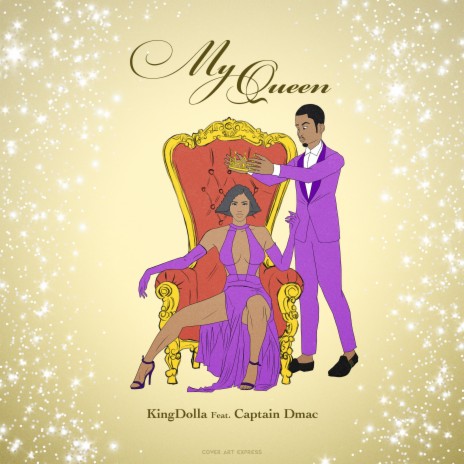 My Queen ft. Captain Dmac | Boomplay Music