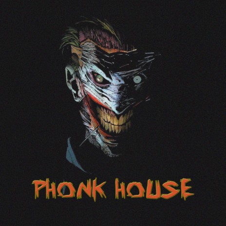 Phonk House | Boomplay Music