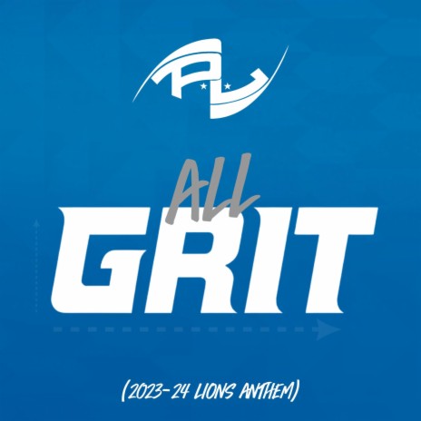 All Grit (Lions Kickoff Anthem) | Boomplay Music