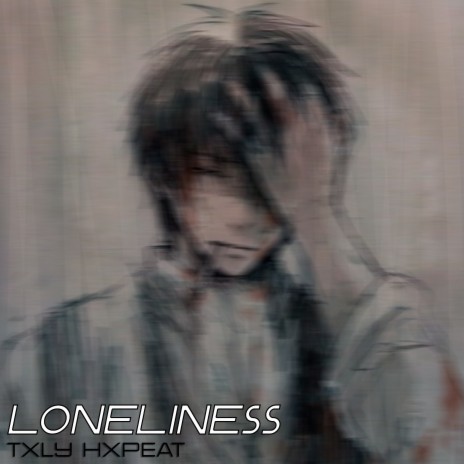 Loneliness | Boomplay Music