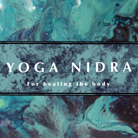 35 Minute Yoga Nidra for the Back and Hips