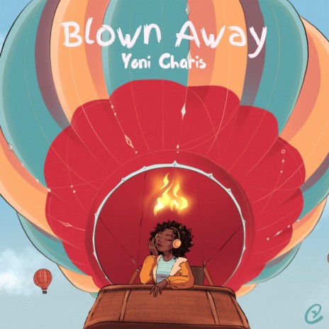 Blown Away | Boomplay Music
