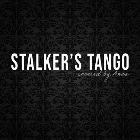 Stalker's Tango | Boomplay Music