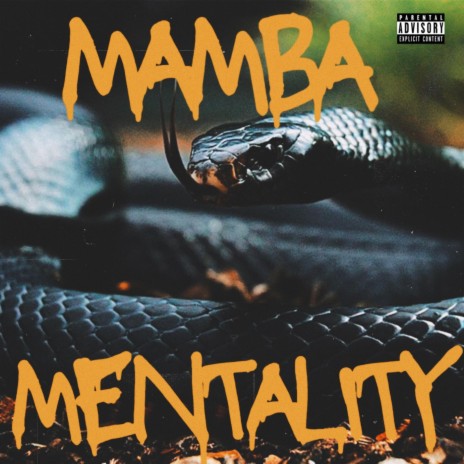 MAMBA MENTALITY ft. Bblasian | Boomplay Music