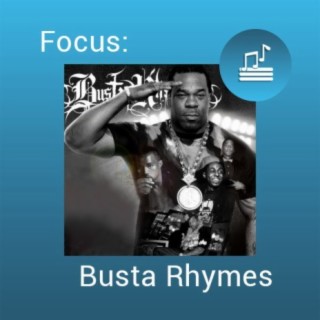 Focus: Busta Rhymes