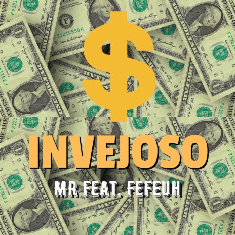 Invejoso ft. Fefeuh | Boomplay Music