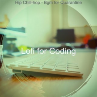 Hip Chill-hop - Bgm for Quarantine