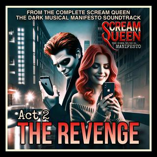 The Revenge (Act Two Extended Mix) lyrics | Boomplay Music