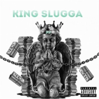 King Slugga