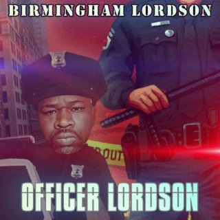 Officer Lordson!