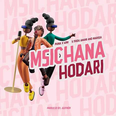 Msichana Hodari ft. Wini & Frida Amani | Boomplay Music