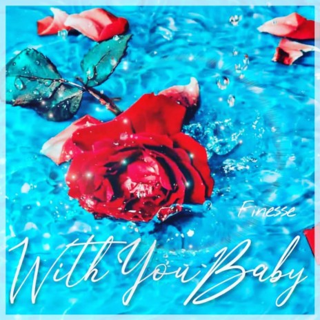 With You Baby | Boomplay Music