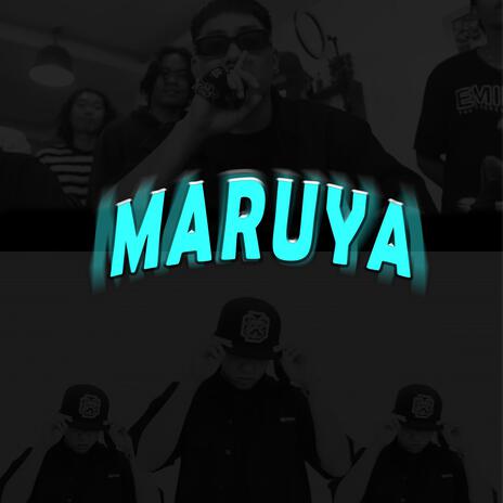 MARUYA | Boomplay Music