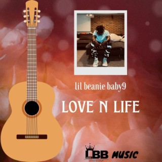 Love N Life lyrics | Boomplay Music