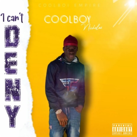 I CAN'T DENY | Boomplay Music