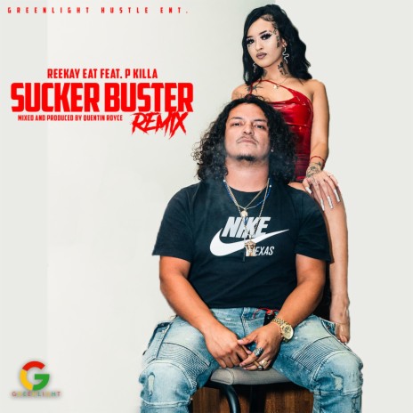 Sucker Buster (Remix) ft. P Killa | Boomplay Music