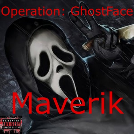 Operation: GhostFace | Boomplay Music