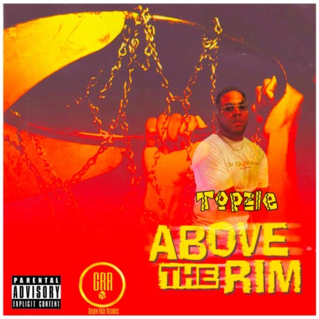 Above The Rim | Boomplay Music