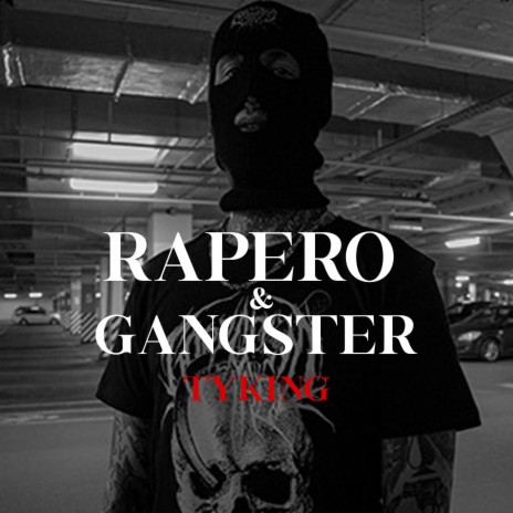 Rapero & Gangster | Boomplay Music