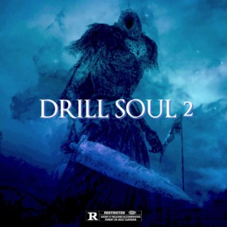 Drill Soul 2 lyrics | Boomplay Music