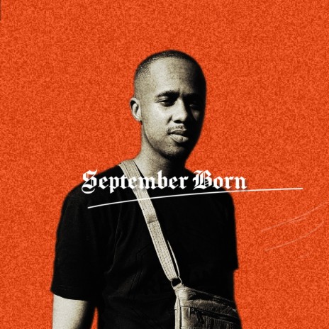 September Born | Boomplay Music