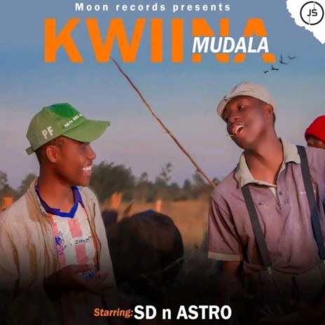 Kwiina Mudala | Boomplay Music