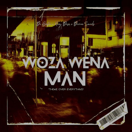 Woza Wena Maan (Instrumental Version) ft. Keay Dese & Divine Sounds RSA