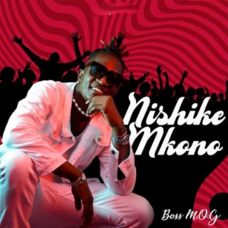 Nishike Mkono lyrics | Boomplay Music