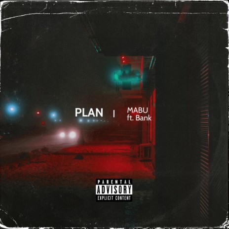 Plan ft. Bank