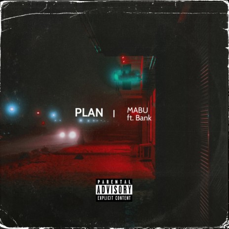 Plan ft. Bank | Boomplay Music