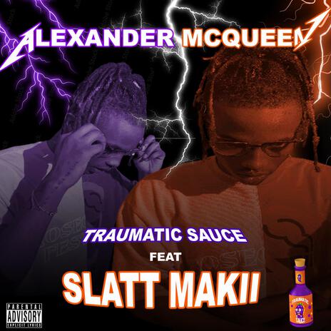 Alexander Mcqueen ft. Slatt Makii | Boomplay Music