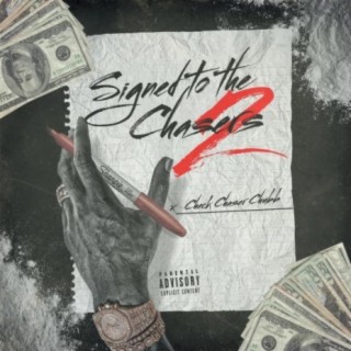 Signed 2 The Chasers II