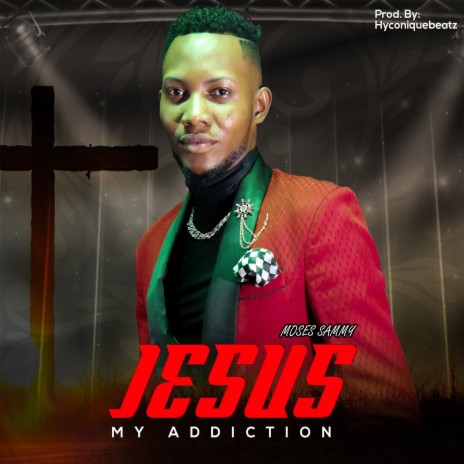 Jesus My Addiction | Boomplay Music