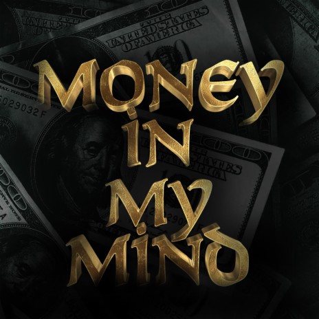 Money in My Mind | Boomplay Music