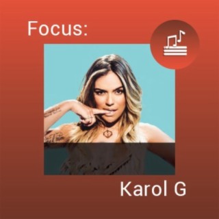 Focus: Karol G